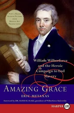 Amazing Grace LP by Eric Metaxas (2007-02-20) Mass Market Paperback