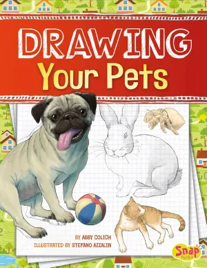 Drawing Your Pets (Drawing Amazing Animals) Library Binding  Illustrated, February 1, 2015